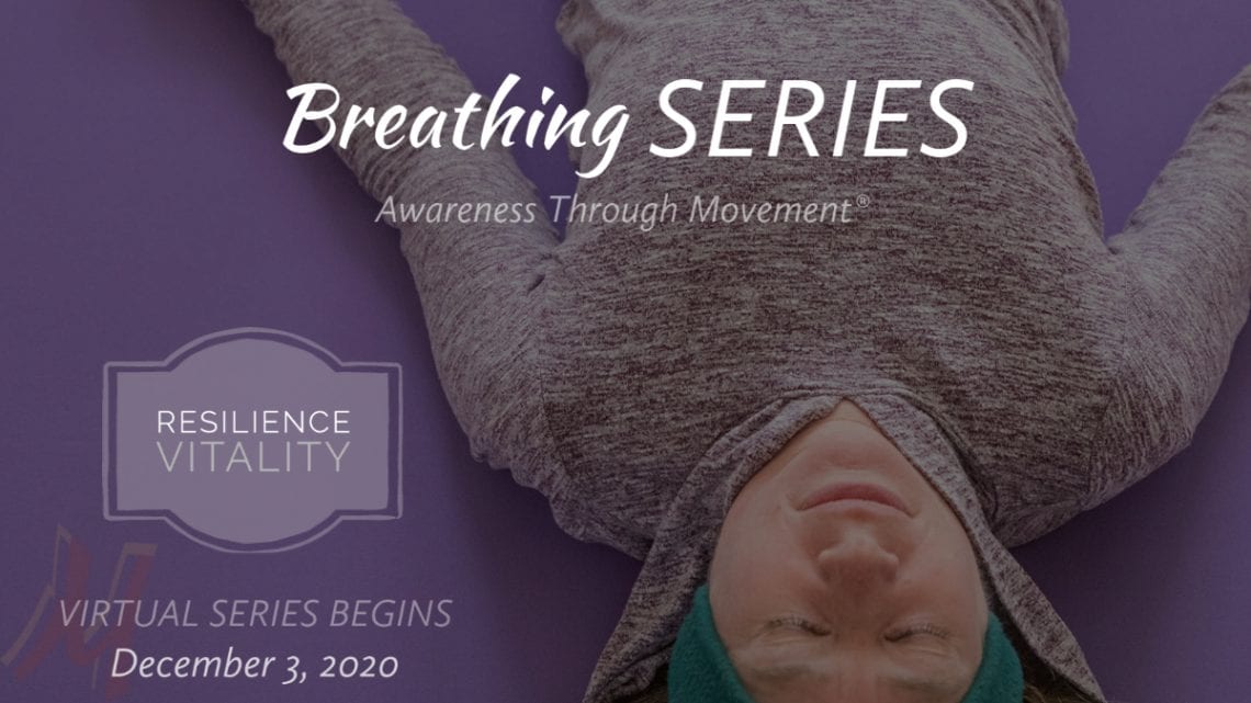 December 2020 Breathing Series at Movement Matters, Brunswick, Maine