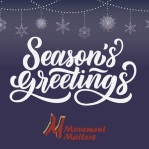 Season's Greetings from Movement Matters, Brunswick, Maine